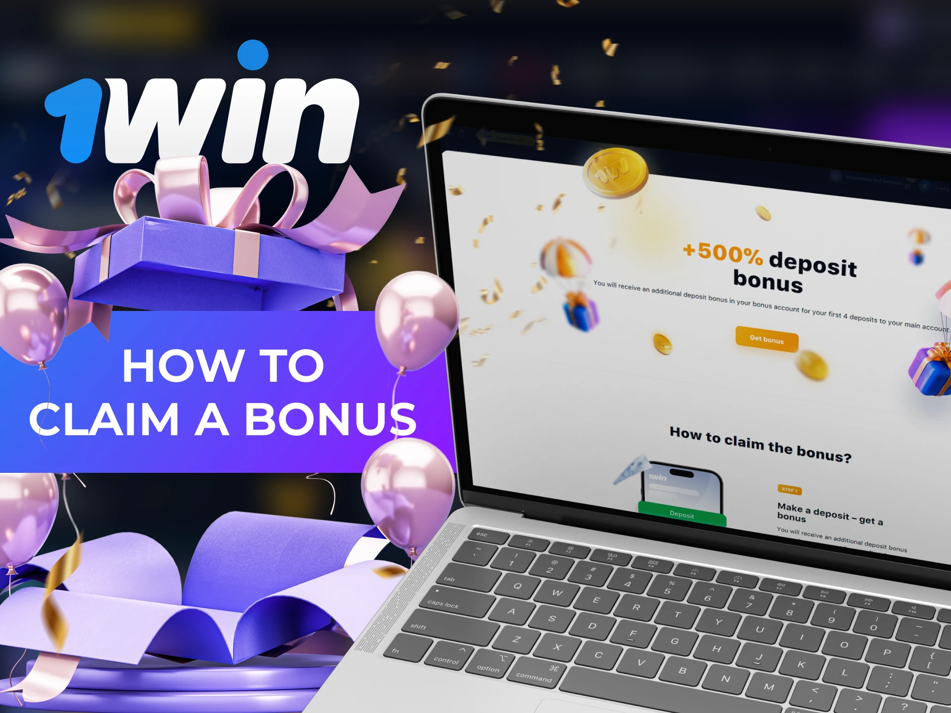 Get your special 1Win bonus quickly and easily by following these steps.